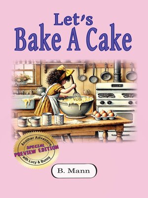 cover image of Let's Bake a Cake